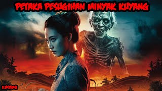 PETAKA PESUGIHAN MINYAK KUYANG  KISAH MISTERI [upl. by Heurlin263]