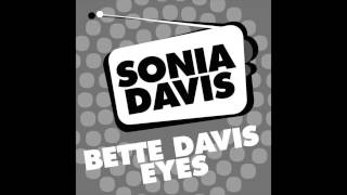 SONIA DAVIS  Bette Davis Eyes Energy Mix [upl. by Nnairet]