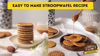 Easy To Make Stroopwafel Recipe  How to Make Stroopwafel Dutch Cookie [upl. by Jayne]