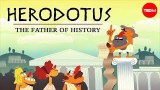 Why is Herodotus called “The Father of History”  Mark Robinson [upl. by Starks141]