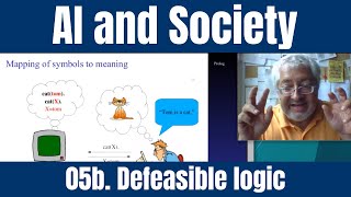 AI and Society 05b Defeasible logic in AI [upl. by Esilrac]