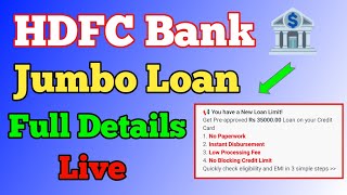 HDFC Bank Jumbo Loan Full Details  How to avail and Use  Insta Loan Details hdfcbank jumboloan [upl. by Hendrika]