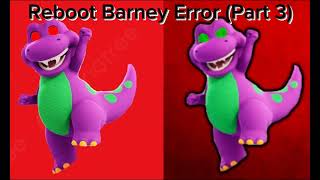 Thumbnails For Reboot Barney Error [upl. by Noved61]