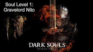 Gravelord Nito SL1  Dark Souls Remastered [upl. by Yerag877]