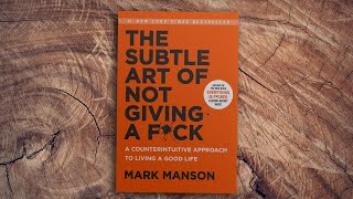 1 Minute Book Summary  The Subtle Art of Not Giving a Fck by Mark Manson [upl. by Redienhcs]