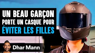 Un Beau Garçon Porte Un Casque Pour ÉVITER LES FILLES  Dhar Mann Studios [upl. by Olrac]