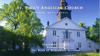 St Pauls Halifax Sunday video for September 22 2024 Pentecost 18 [upl. by Nehte947]