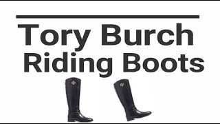 Tory Burch Riding Boot Adeline [upl. by Ahsiugal483]