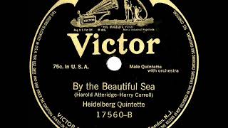 1914 Heidelberg Quintette  By The Beautiful Sea [upl. by Lenssen]