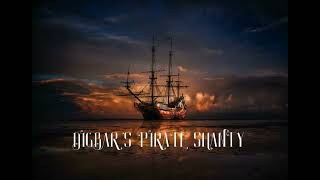 DIGBARS PIRATE SHANTY [upl. by Haldan]