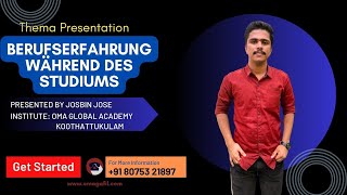 Berufserfahrung während des Studiums  B2 Thema Presentation  Vortrag Halten Oma Global Academy [upl. by Yrallam]