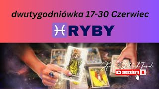 🔥♓RYBYdwutygodniówkaczytanie 1731 CZERWIEC 2024 [upl. by Annola]