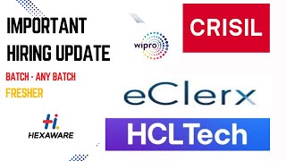 eclerx hcltech crisil wipro hexaware Hiring Updates  OFF Campus Drives Updates [upl. by Brenk]