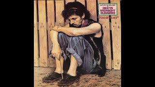 Come On Eileen  Dexys Midnight Runners [upl. by Eivi]