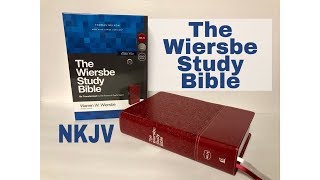 The Wiersbe Study Bible NKJV  Bible Review [upl. by Bocyaj318]