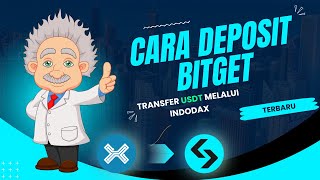 Cara Deposit  Transfer USDT Ke Bitget Dari Indodax [upl. by Ellened65]