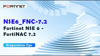 NSE6FNC72 Fortinet NSE 6  FortiNAC 72 Exam Prep amp Practice Exam [upl. by Enomys]