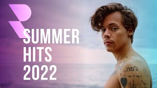 Summer Hits 2022 Playlist  Summer Vacation Music 2022 [upl. by Ariem]