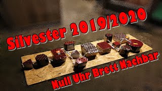 Silvester 20192020 000Uhr Brett I Nachbar I PyroMan [upl. by Stephannie507]