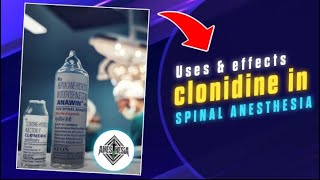 Spinal anaesthesia  with Clonidine [upl. by Atiuqa]