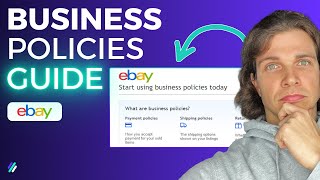 eBay Business Policies Guide Set Up Shipping Returns Payments 2024 [upl. by Suhail524]