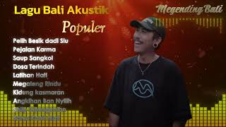 Lagu Bali Akustik Populer  Teman Santai Dan Ngopi [upl. by Harrie]