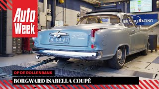 Borgward Isabella Coupé  Op de Rollenbank [upl. by Teresita]