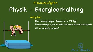 Physik  Energieerhaltung  Beispielaufgabe [upl. by Bert444]