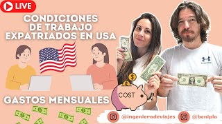 🔴 ¡¡DIRECTO Condiciones de trabajo VS Gastos mensuales en Estados Unidos 🇺🇸 [upl. by Kerwon]