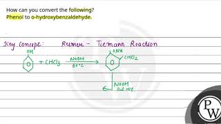 How can you convert the followingPhenol to ohydroxybenzaldehyde [upl. by Croft]