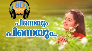 Pinneyum Pinneyum Aaro Kinavinte  Song 8D [upl. by Nowed]