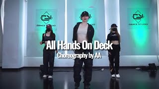 All Hands On Deck  AA Choreography [upl. by Cull]