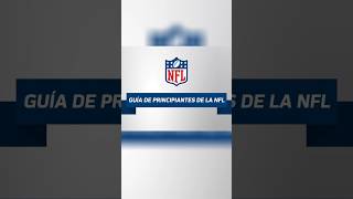 Guía Para Principiantes de la NFL  NFL 🏈 shorts [upl. by Ettezoj909]