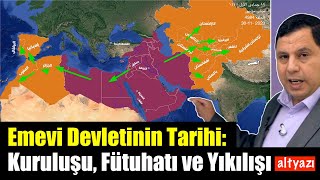 Emevi Devletinin Tarihi Kuruluşu Fütuhatı ve Yıkılışı altyzı 4984 [upl. by Valente]