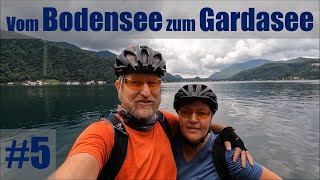 Vom Bodensee zum Gardasee 5 [upl. by Uzzia]