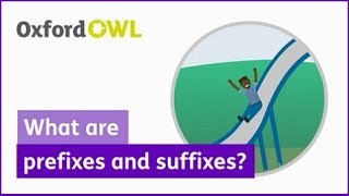 What are prefixes and suffixes  Oxford Owl [upl. by Ecnerat]