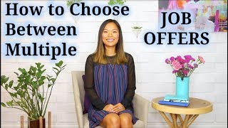 How to Accept Job Offer When You Have Multiple Offers [upl. by Mullen]