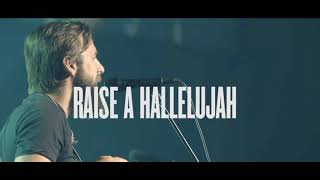 Raise A Hallelujah LIVE  Bethel Music [upl. by Anyk]