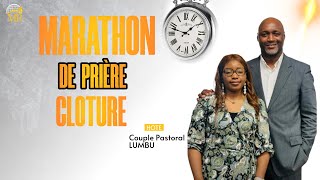 CLÔTURE MARATHON DE PRÈRE [upl. by Airehs]