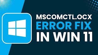 Fix MSCOMCTLOCX Error in Windows 10 11 [upl. by Elyc]