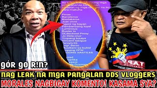 LISTAHAN NG MGA DDS VLOGGER NA PINAPAHANÃP  MORALES MAY MATNDING MENSAH [upl. by Romo69]