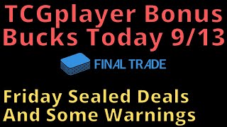 Bonus Bucks Friday Sealed Deals 91324 [upl. by Assetal]