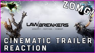 Lawbreakers Cinematic Trailer Reaction  ZOMG [upl. by Giaimo]