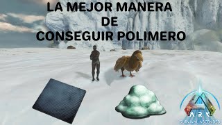 La mejor manera de conseguir polímero en Ark Survival Ascended [upl. by Sudnac]