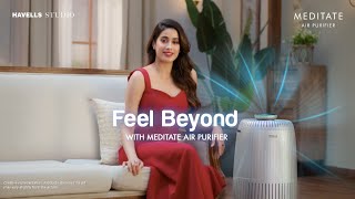 Feel Beyond with Meditate Air Purifier  Janhvi Kapoor [upl. by Millham730]