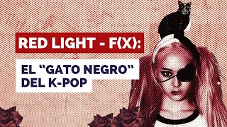 RED LIGHT  FX EL “GATO NEGRO” DEL KPOP [upl. by Niroc]