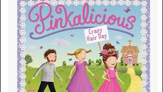 Pinkalicious Crazy Hair Day [upl. by Idnew]