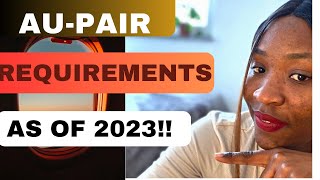 AUPAIR REQUIREMENTS AS OF 2023 aupair germany movingtogermany kenya embassy [upl. by Emelyne800]