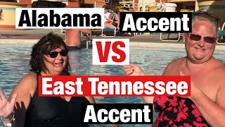 Alabama Accent VS East Tennessee Accent True Southern Accent [upl. by Airrehs]