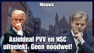 Asieldeal PVV en NSC uitgelekt géén noodrecht wel vergaande maatregelen [upl. by Sitoiganap]